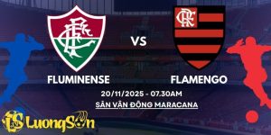 Soi Kèo Trận Đấu Giữa Fluminense Vs Flamengo Ngày 20/11/2025